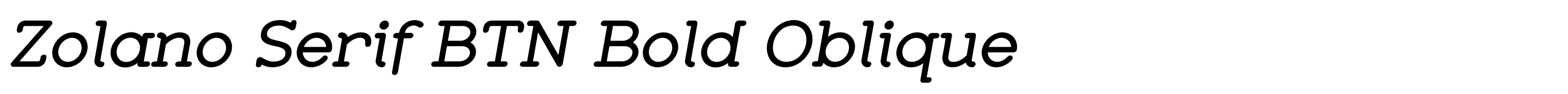 Zolano Serif BTN Bold Oblique